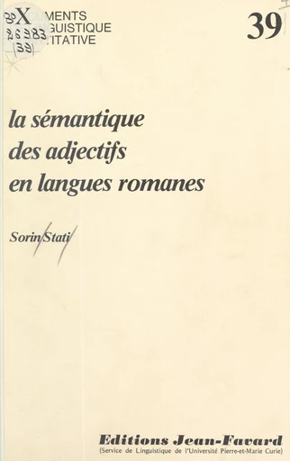 La sémantique des adjectifs - Sorin Stati - FeniXX réédition numérique