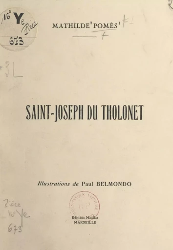 Saint-Joseph du Tholonet - Mathilde Pomès - FeniXX réédition numérique