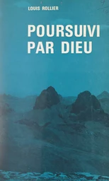 Poursuivi par Dieu