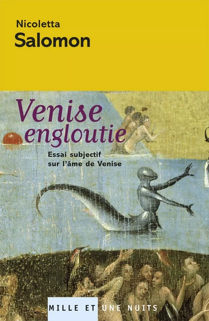 Venise engloutie - Nicoletta Salomon - Fayard/Mille et une nuits