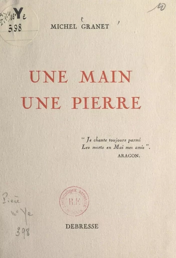 Une main, une pierre - Michel Granet - FeniXX réédition numérique