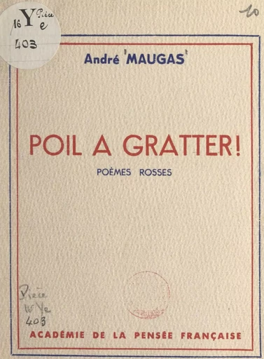 Poil à gratter ! - André Maugas - FeniXX réédition numérique