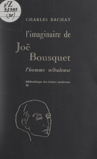 L'imaginaire de Joë Bousquet - Charles Bachat - FeniXX réédition numérique