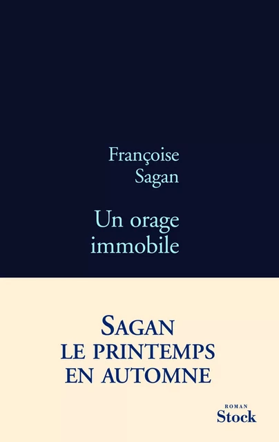 Un orage immobile - Françoise Sagan - Stock