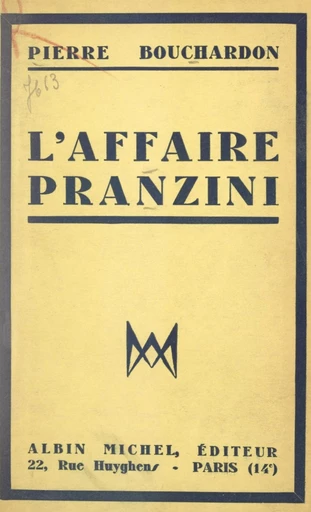 L'affaire Pranzini - Pierre Bouchardon - FeniXX réédition numérique