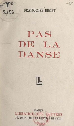 Pas de la danse - Françoise Bécet - FeniXX réédition numérique