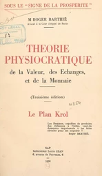 Théorie physiocratique de la valeur, des échanges et de la monnaie