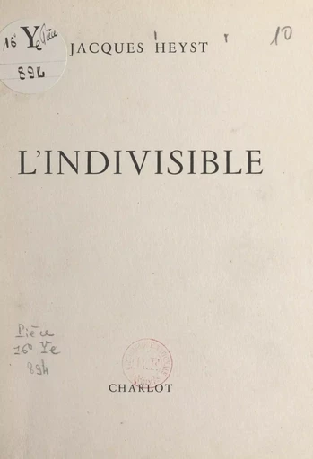 L'indivisible - Jacques Heyst - FeniXX réédition numérique