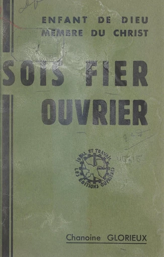 Enfant de dieu, membre de Christ, sois fier ouvrier - Palémon Glorieux - FeniXX réédition numérique