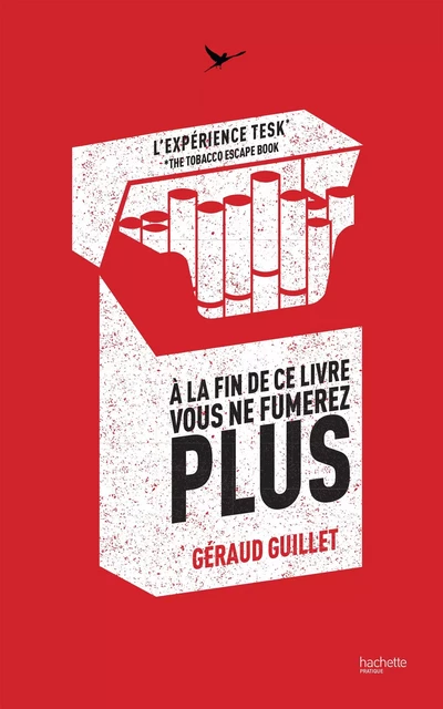 À la fin de ce livre vous ne fumerez plus - Géraud Guillet - Hachette Pratique