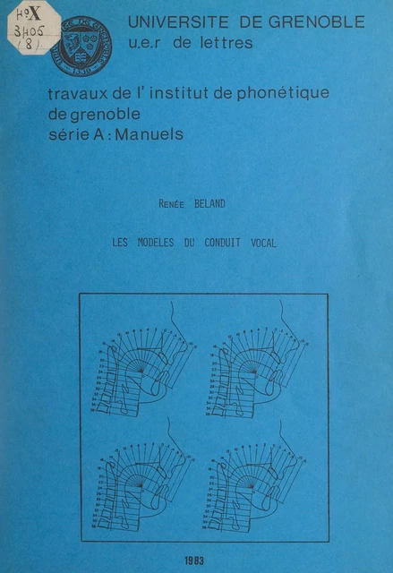 Les modèles du conduit vocal - Renée Beland - FeniXX réédition numérique