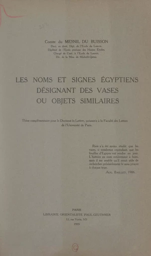 Les noms et signes égyptiens désignant des vases ou objets similaires - Robert du Mesnil du Buisson - FeniXX réédition numérique