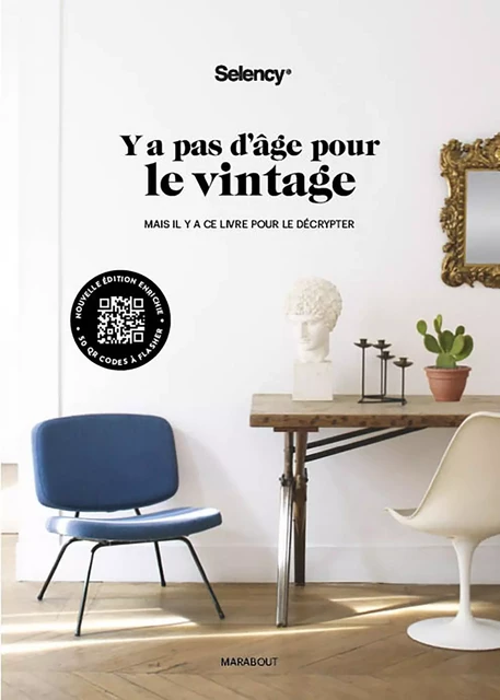 Y a pas d'âge pour le vintage - Nouvelle Edition -  Selency - Marabout