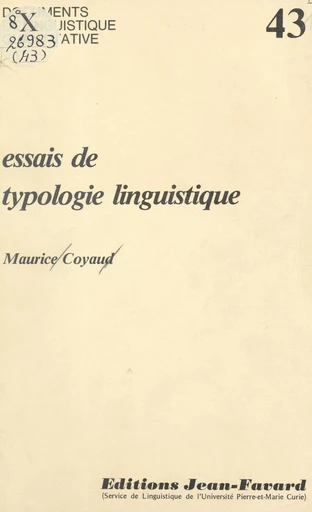 Essais de typologie linguistique - Maurice Coyaud - FeniXX réédition numérique