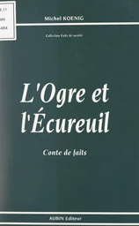 L'ogre et l'écureuil