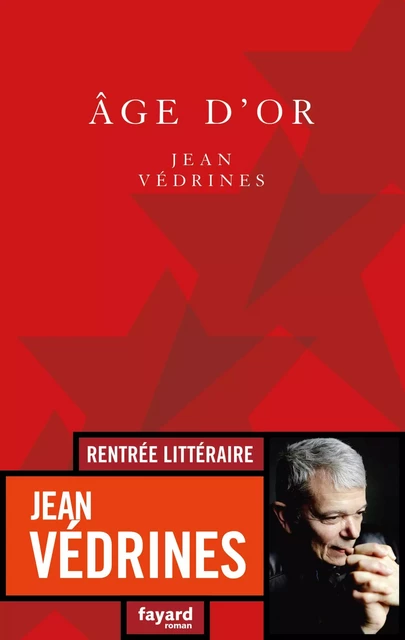 Âge d'or - Jean Védrines - Fayard