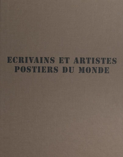 Écrivains et artistes postiers du monde : maîtres de poste, XIXe-XXe siècles - Josette Rasle - FeniXX réédition numérique