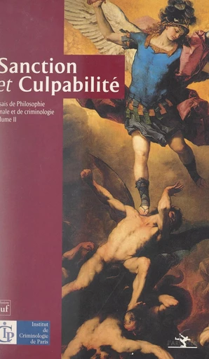 Essais de philosophie pénale et de criminologie (2). Sanction et culpabilité -  Institut de criminologie de Paris - FeniXX réédition numérique