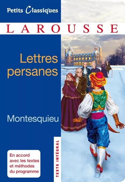 Lettres persanes -  Montesquieu - Larousse