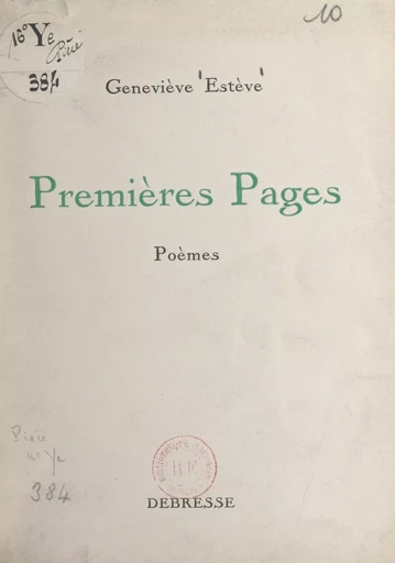 Premières pages - Geneviève Estève - FeniXX réédition numérique