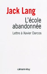 L'Ecole abandonnée