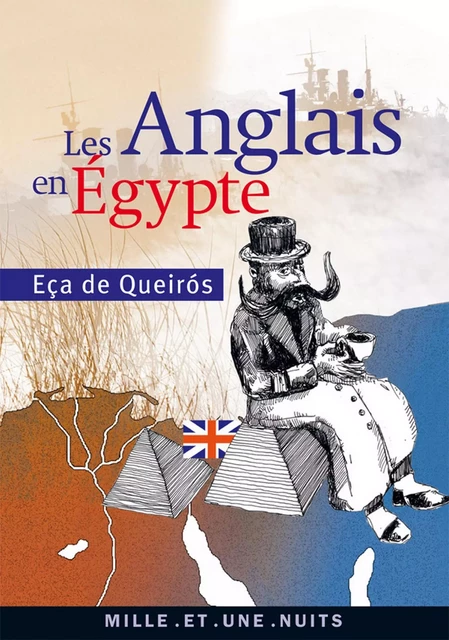 Les Anglais en Egypte - José Maria Eça de Queirós - Fayard/Mille et une nuits