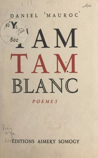 Tam-tam blanc - Daniel Mauroc - FeniXX réédition numérique