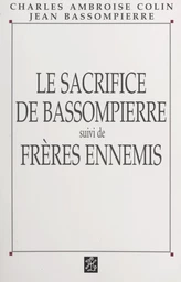 Le sacrifice de Bassompierre