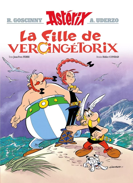 Astérix - La fille de Vercingétorix - n°38 - René Goscinny, Albert Uderzo, Didier Conrad, Jean-Yves Ferri - Editions Albert René