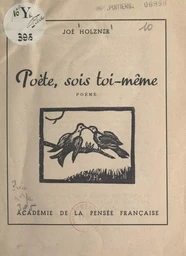 Poète, sois toi-même