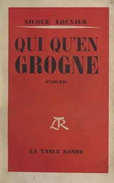 Qui qu'en grogne