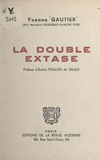 La double extase - Yvonne Gautier - FeniXX réédition numérique