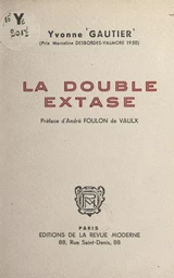 La double extase