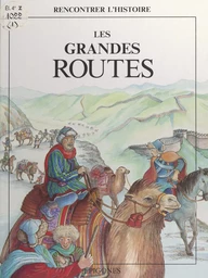 Les grandes routes