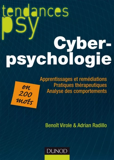 Cyberpsychologie - Adrian Radillo, Benoit Virole - Dunod