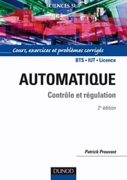 Automatique - Contrôle et régulation 2/e