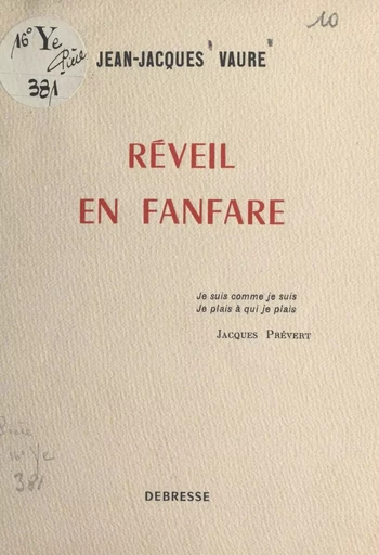 Réveil en fanfare - Jean-Jacques Vaure - FeniXX réédition numérique