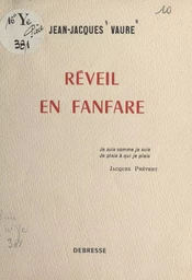 Réveil en fanfare