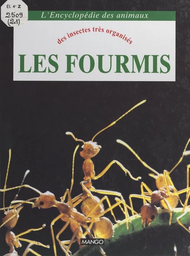 Les fourmis - Janine Casevitz-Weulersse - FeniXX réédition numérique