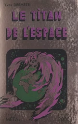 Le Titan de l'espace