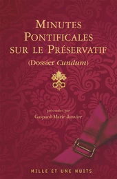 Minutes pontificales sur le préservatif