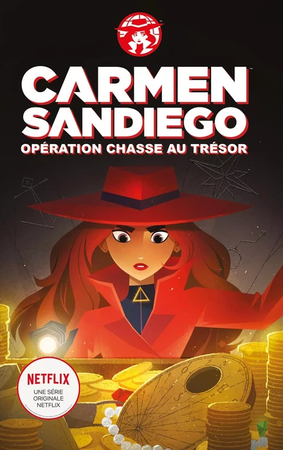 Carmen Sandiego : Opération chasse au trésor - Catherine Hapka - Hachette Romans