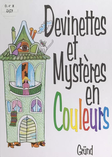 Devinettes et mystères en couleurs - Václav Fischer - FeniXX réédition numérique