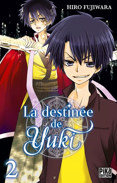 La destinée de Yuki T02 - Hiro Fujiwara - Pika