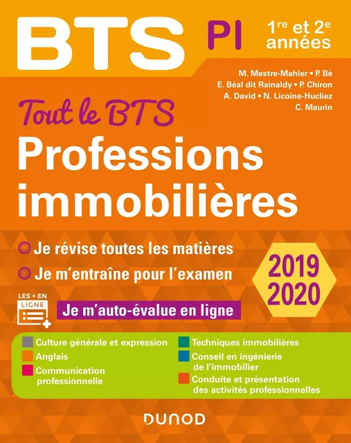 Tout le BTS Professions immobilières - 2019-2020 - Muriel Mestre Mahler, Emmanuel Béal dit Rainaldy, Alain David, Parina Bé., Pierre Chiron, Nadège Licoine Hucliez, Christine Maurin - Dunod