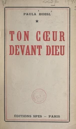 Ton cœur devant Dieu