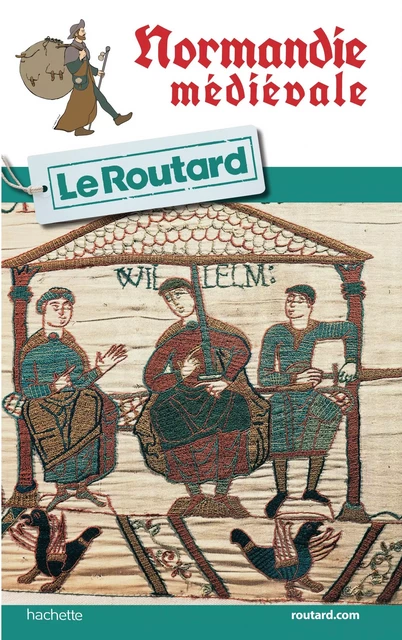 Guide du Routard Normandie Médiévale -  Collectif - Hachette Tourisme