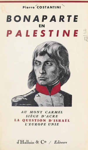 Bonaparte en Palestine - Pierre Costantini - FeniXX réédition numérique