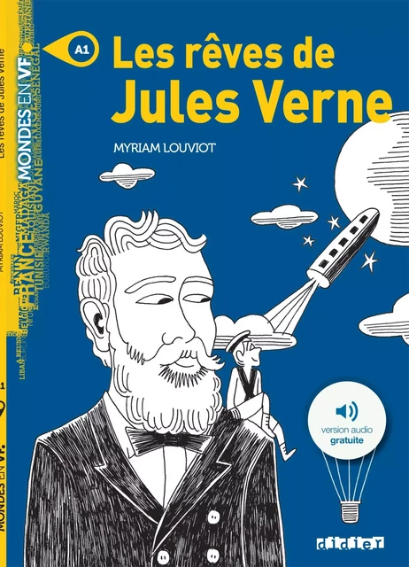 Mondes en VF - Les rêves de Jules Verne - Niv. A1 - Ebook - Myriam Louviot - Didier