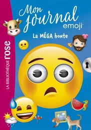 emoji TM mon journal 05 - La MEGA honte